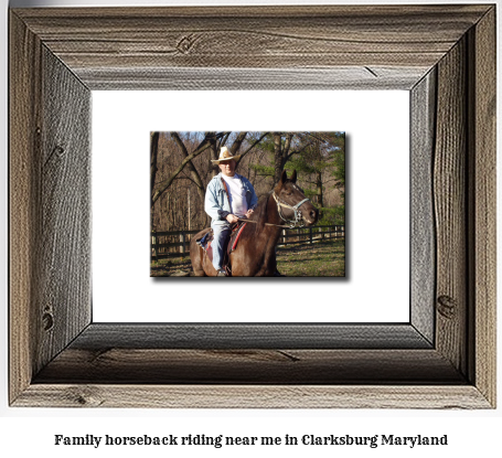 family horseback riding near me in Clarksburg, Maryland